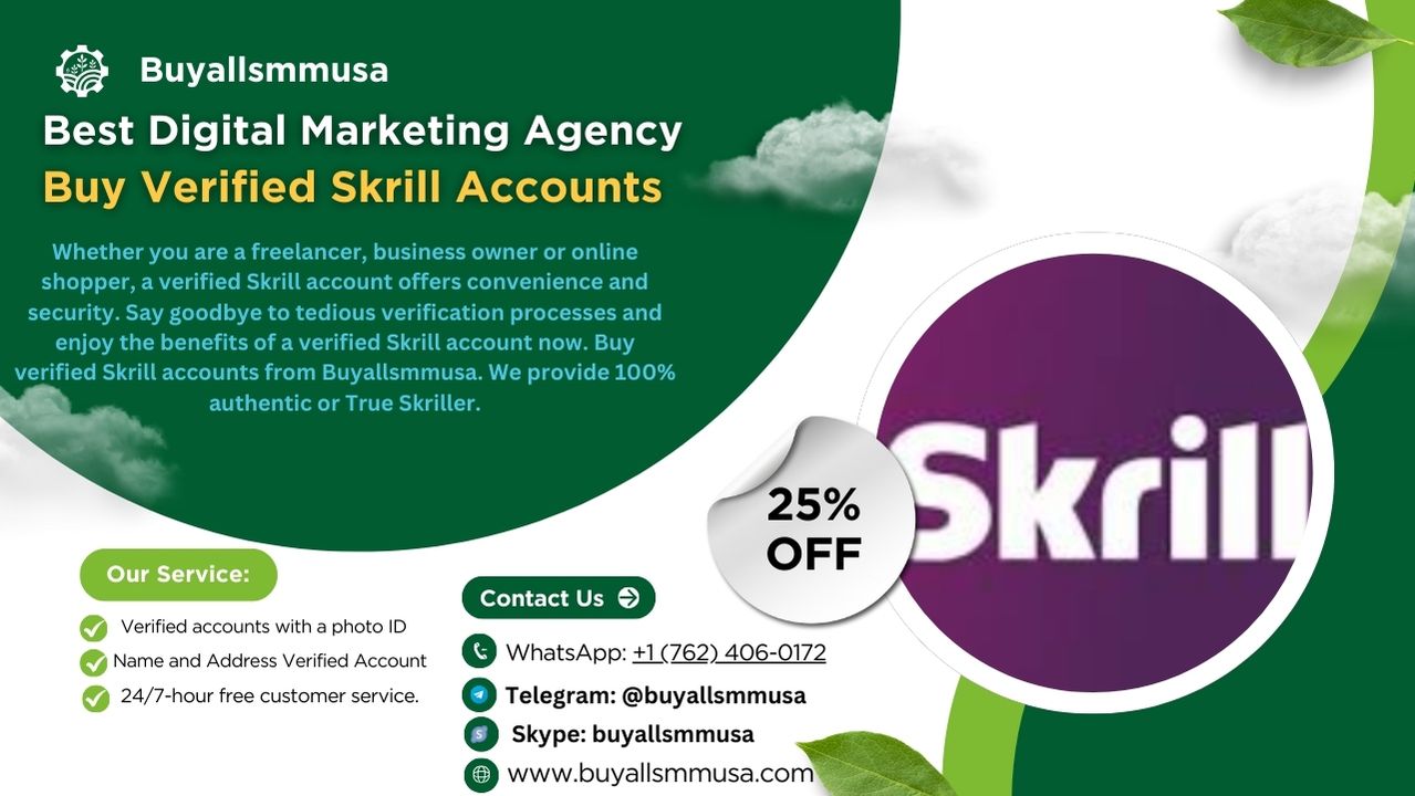 Buy Verified Skrill Accounts